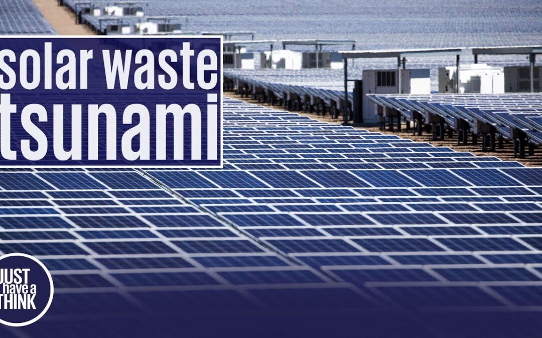 A global solar PV waste TSUNAMI is about to hit!