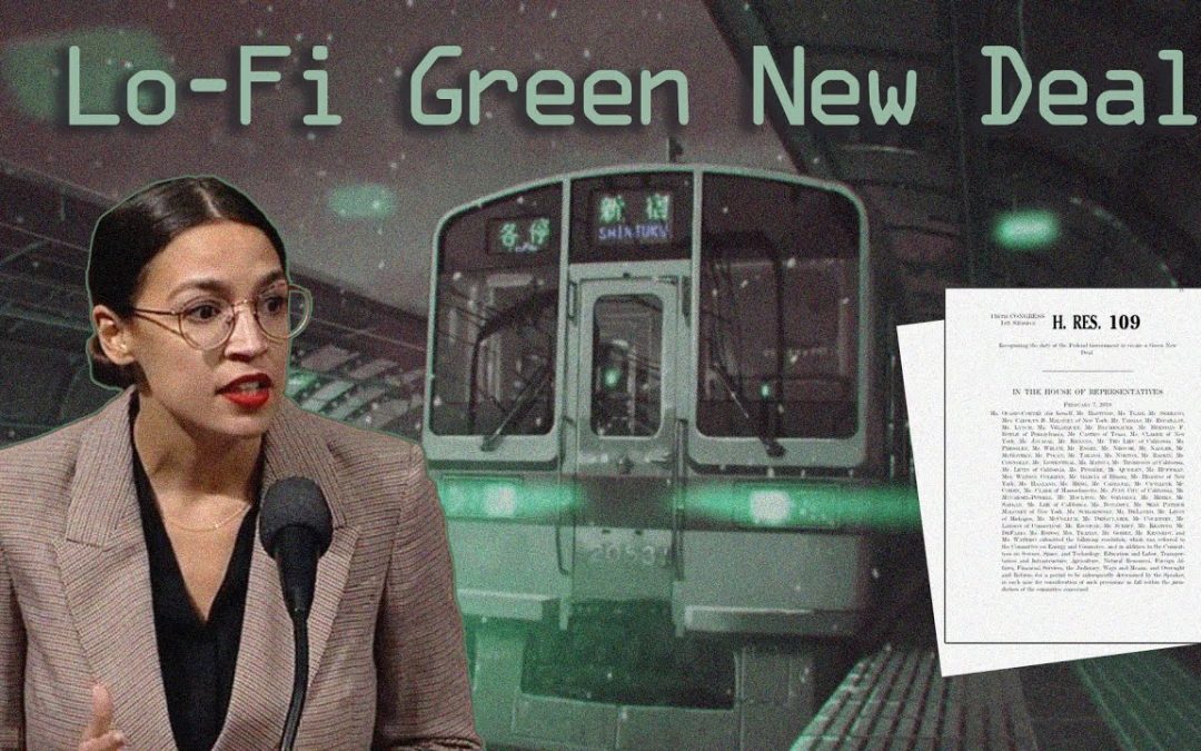 AOC reads the Green New Deal *but make it lo-fi*
