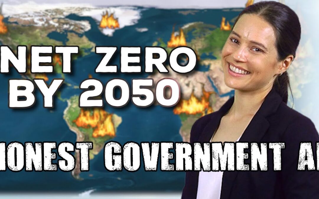 Honest Government Ad | Net Zero by 2050
