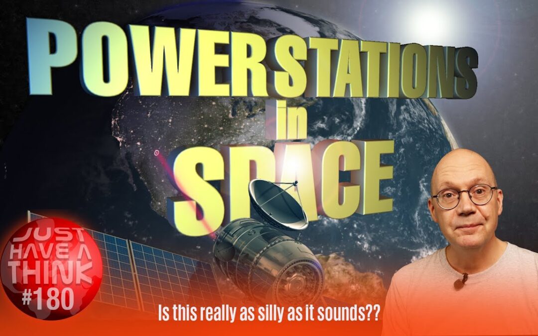 Powering the planet from space. Closer to reality than you think?