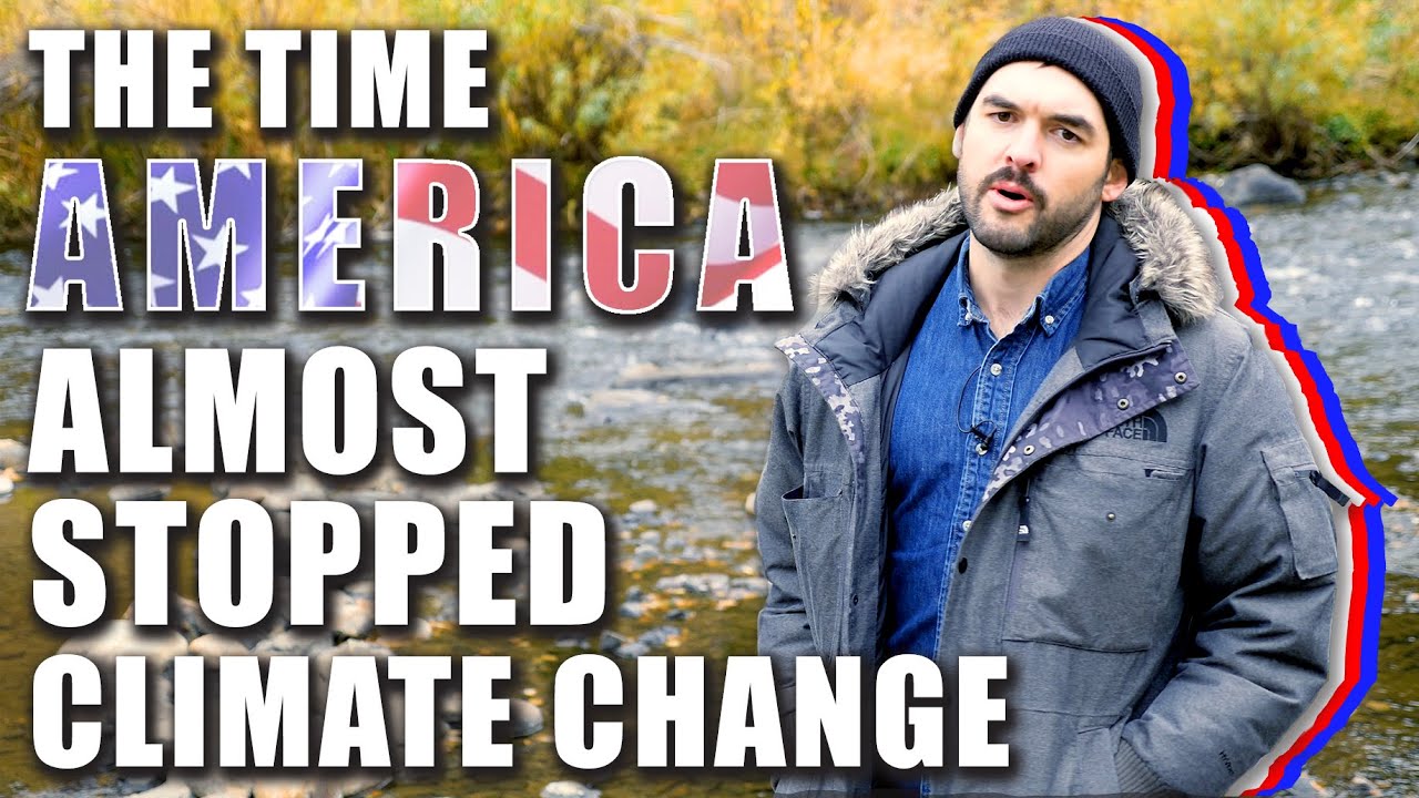 The Time America Almost Stopped Climate Change