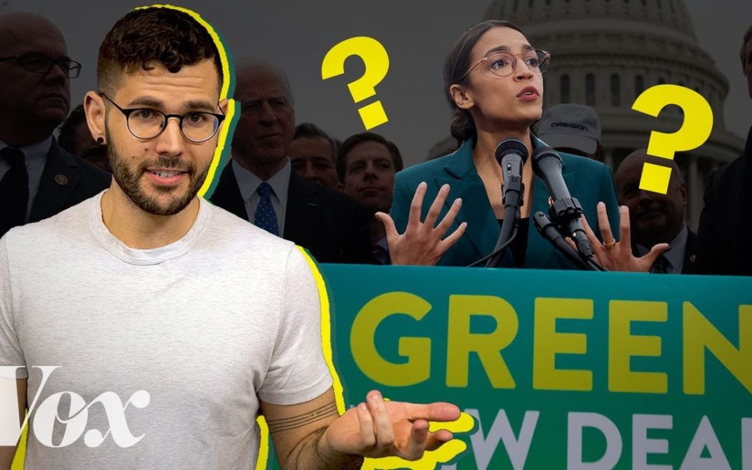 Why you still don’t understand the Green New Deal